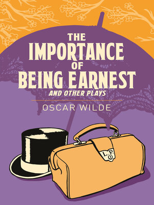 cover image of The Importance of Being Earnest and Other Plays